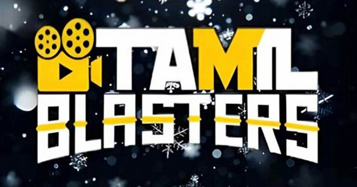 1Tamilblasers. Bid: Your Ultimate Destination for Tamil Entertainment