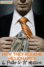 3 Millionaire Success Stories from Lesser Known Millionaires