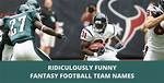 500+ Funniest Fantasy Football Team Names 2020