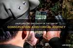 A Journey of Discovery and Conservation