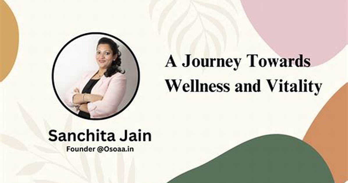 A Journey Towards Health and Vitality