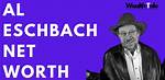 Al Eschbach Age, Birthday, Wikipedia, Who, Nationality, Biography