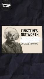 Albert Einstein Net Worth – How Much Is Einstein Worth?