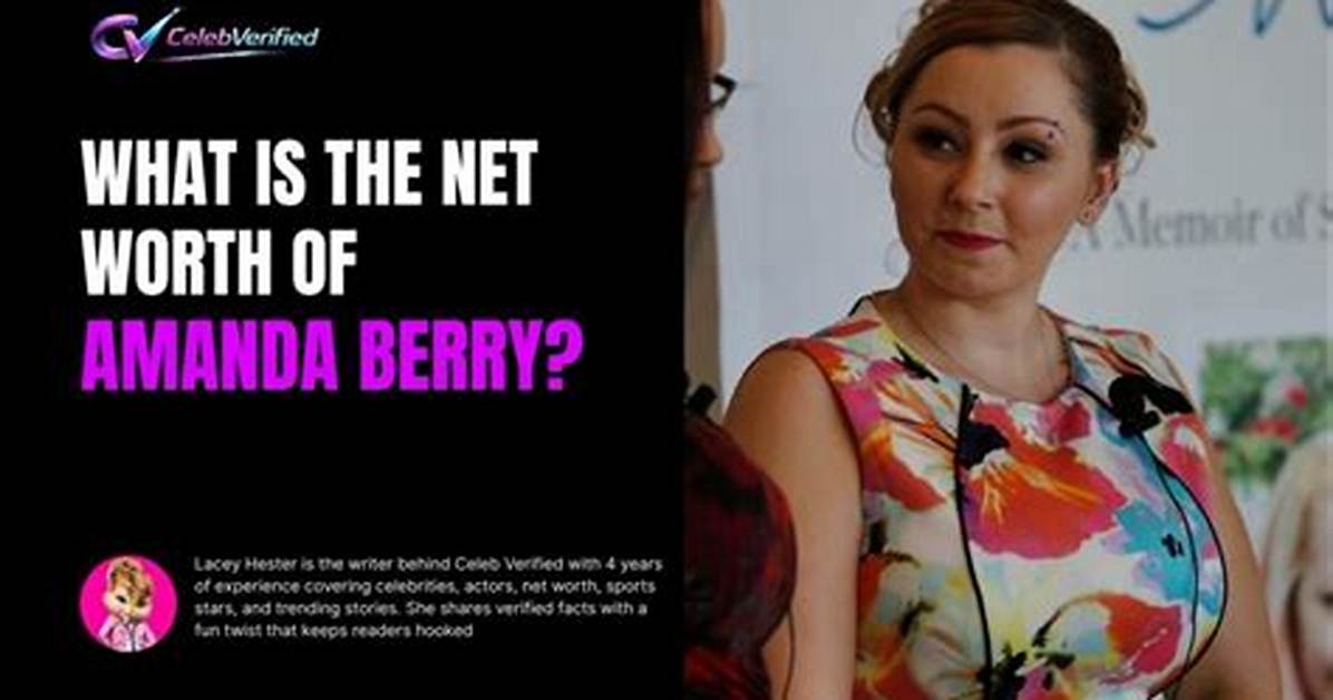 Amanda Berry Net Worth – How Much Is Amanda Berry Worth?