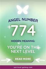 Angel Number 774 Meaning and Significance ·