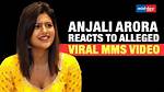 Anjali Arora Mms Video: the Truth Behind the Controversy