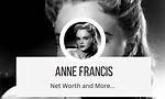 Anne Francis Net Worth – How Much Is Anne Francis Worth?