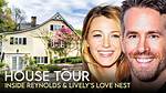 Blake Lively and Ryan Reynolds Home: a Glimpse into Their Luxurious Lifestyle