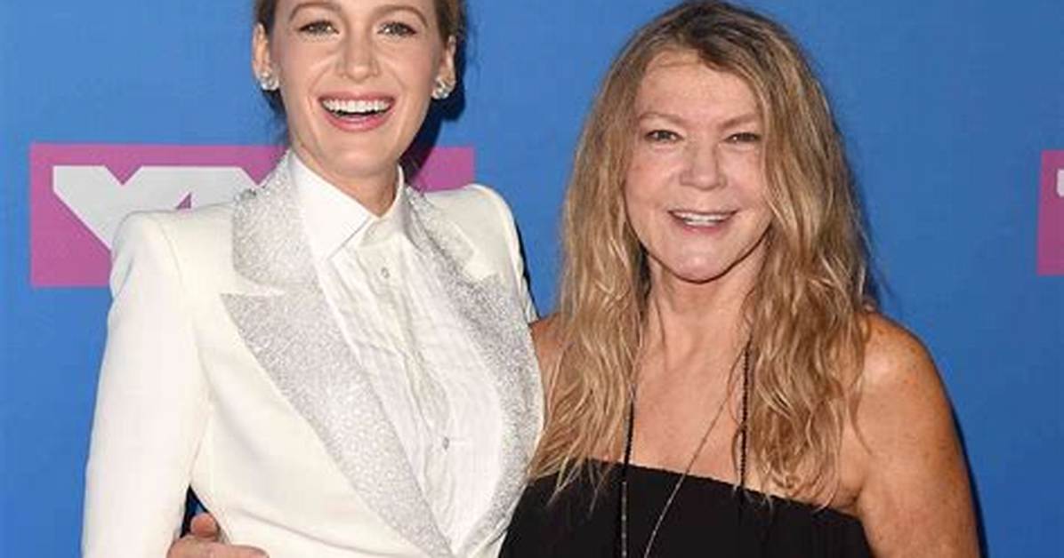 Blake Lively's Mother: a Deep Dive into the Life of Elaine Lively