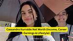 Cassandra Iturralde Net Worth – How Much Is Cassandra Iturralde Worth?
