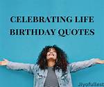 Celebrating Life: Heartfelt Quotes About Celebrating Birthday with Friends