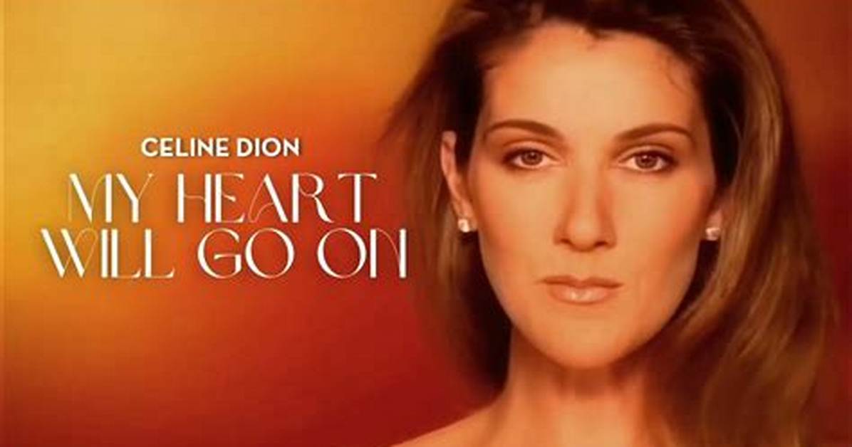 Celine Dion: the Heart Will Go on - a Journey Through Her Iconic Legacy