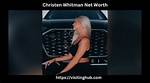 Christen Whitman Height, Weight, Net Worth, Age, Birthday, Wikipedia, Who, Instagram, Biography
