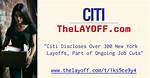 Citi Layoffs – Citi Job Cuts and Business Future