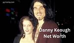 Danny Keough Net Worth – How Much Is Keough Worth?