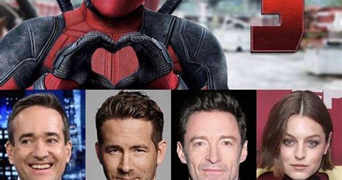 Deadpool 3 Cast Net Worth – Richest Cast Members Salary