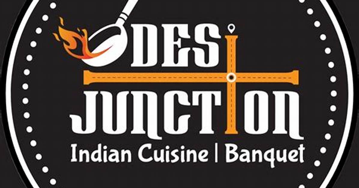 Desi Junction 18: Your Ultimate Guide to Understanding, Exploring, and Enjoying the Trend