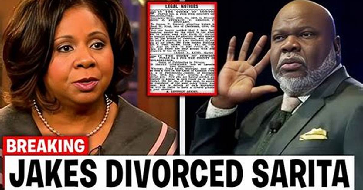 Did Serita Jakes File for Divorce? Latest Updates on Her Marital Status
