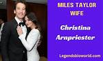 Discover Miles Taylor's Wife: Unveiling the Mystery Behind Her Life