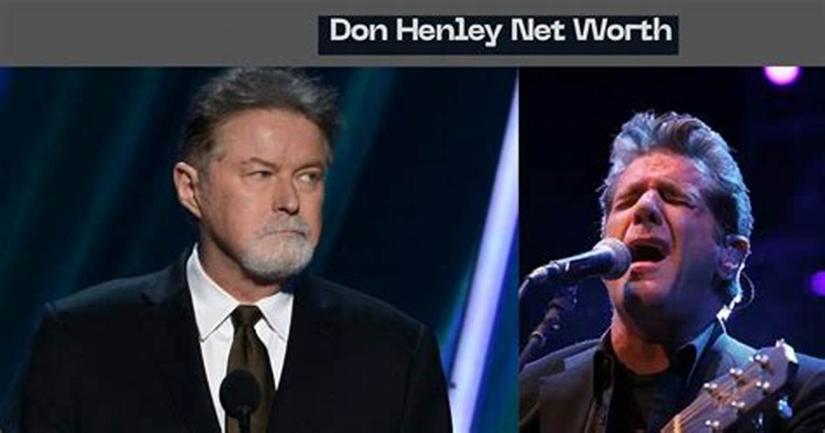 Don Henley's Net Worth Revealed