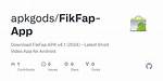 Download Fikfap 4.1.0 Apk & Explore - Latest Updates & More!