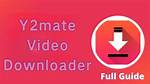 Download Videos Easily with Y2Mate Free Tool