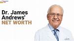 Dr James Andrews Net Worth – How Much Is Dr James Andrews Worth?