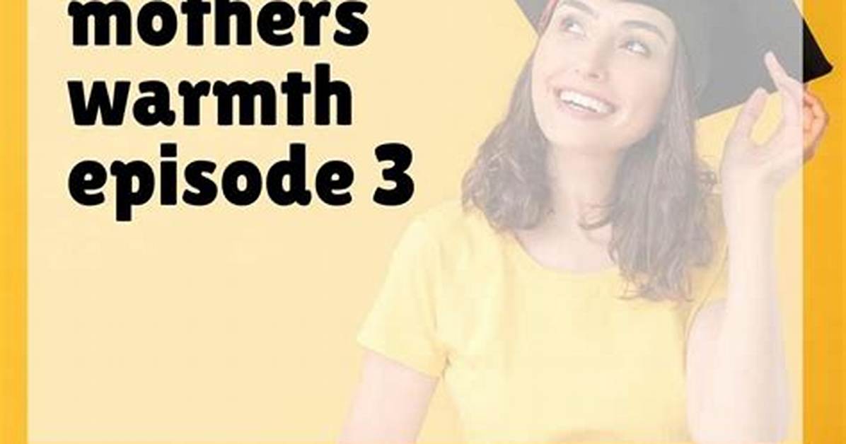 Explore Mother's Warmth by Jackerman: Chapters & Insights