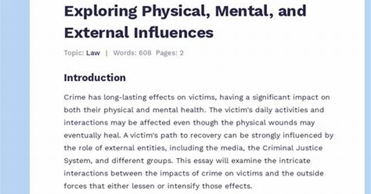 Exploring the Mind, Crime, and Impact