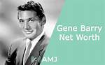 Gene Barry Net Worth - Weblogy