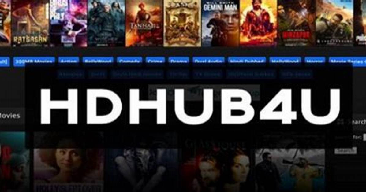 Hd Hub 4U: the Ultimate Guide to Streaming and Downloading Content