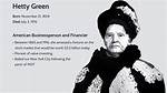 Hetty Green Net Worth – How Much Was Hetty Green Worth?