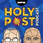 Holy Post Podcast – Top Holy Post Podcasts in 2024