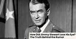 How Did Jimmy Stewart Lose His Eye?