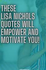 Inspiring and Motivational Lisa Quotes to Uplift Your Spirit