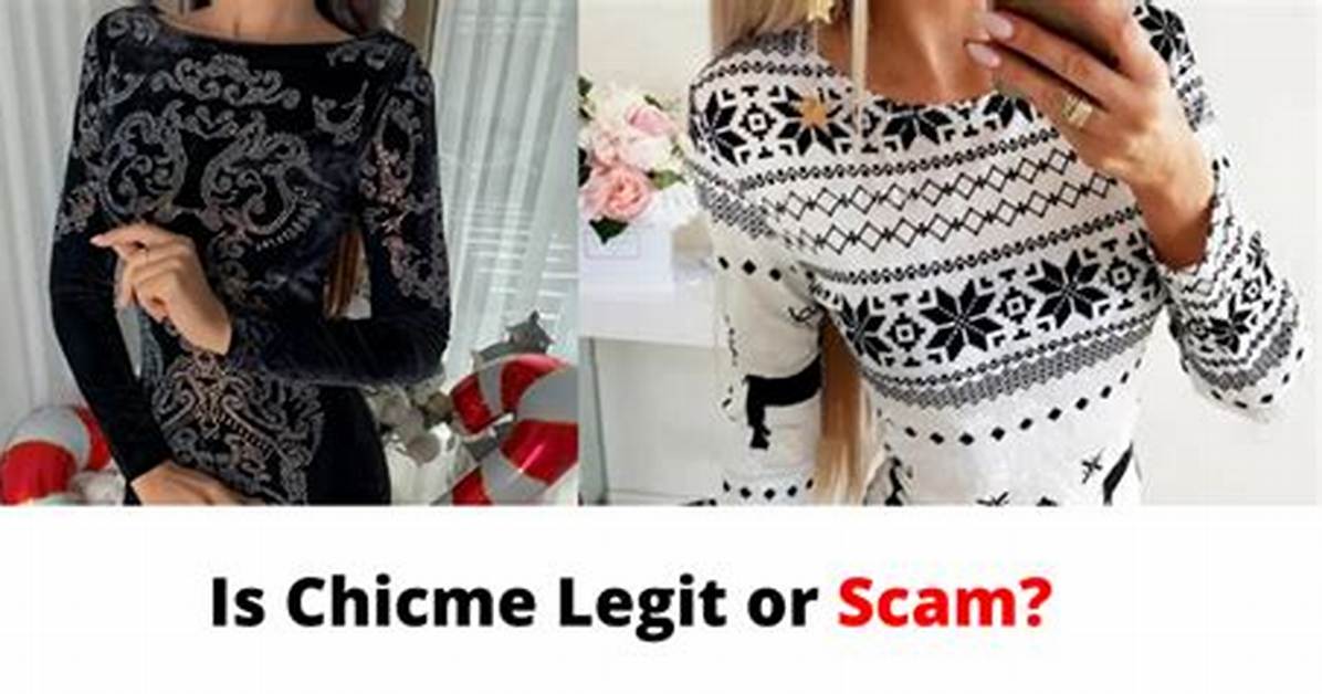 Is Chicme Legit? Chicme Feedback and Reviews