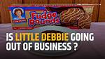 Is Little Debbie Going out of Business?