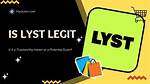 Is Lyst Legit? – Feedback and Reviews