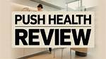 Is Push Health Legit? Push Health Feedback and Reviews