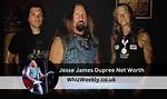 Jesse James Dupree Net Worth – How Much Is Dupree Worth?