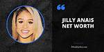 Jilly Anais Net Worth – How Much Is Jilly Anais Worth?