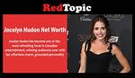 Jocelyn Hudon Net Worth – How Much Is Jocelyn Hudon Worth?