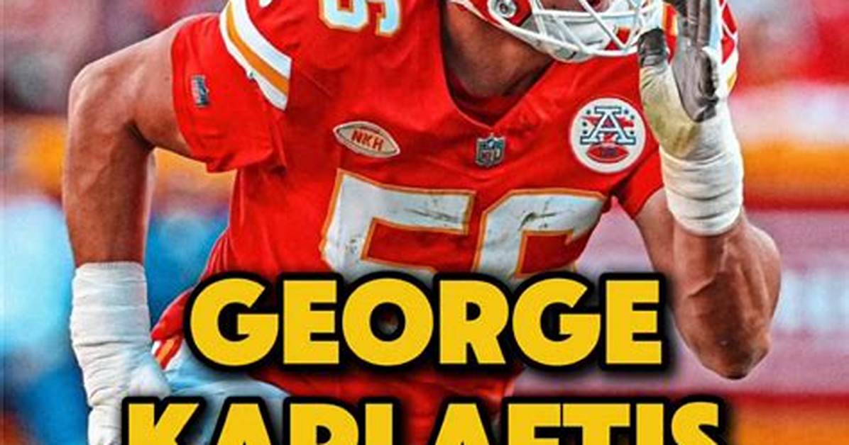 Karlaftis Chiefs: a Rising Star in the Nfl