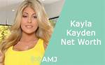 Kayla Kayden Net Worth – How Much Is Kayden Worth?