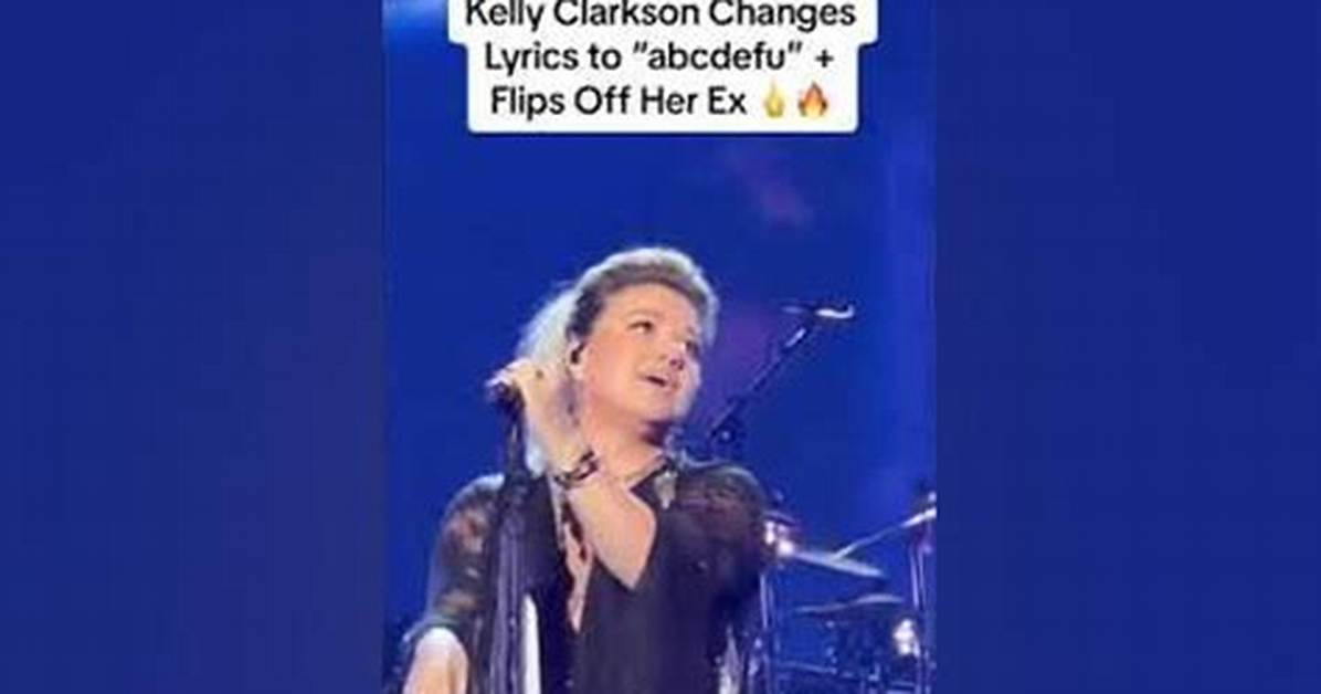 Kelly Clarkson Covers 'Abcdefu' and Changes Lyrics to Reference Her Divorce