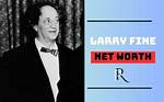 Larry Fine Net Worth: Unveiling the Financial Legacy of the Three Stooges Star
