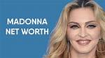 Madonna Net Worth – How Much Is Madonna Worth?