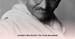 Mahatma Gandhi Net Worth – How Much Is Mahatma Gandhi Worth?