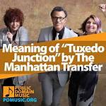 Manhattan Transfer’stuxedo Junction Lyrics