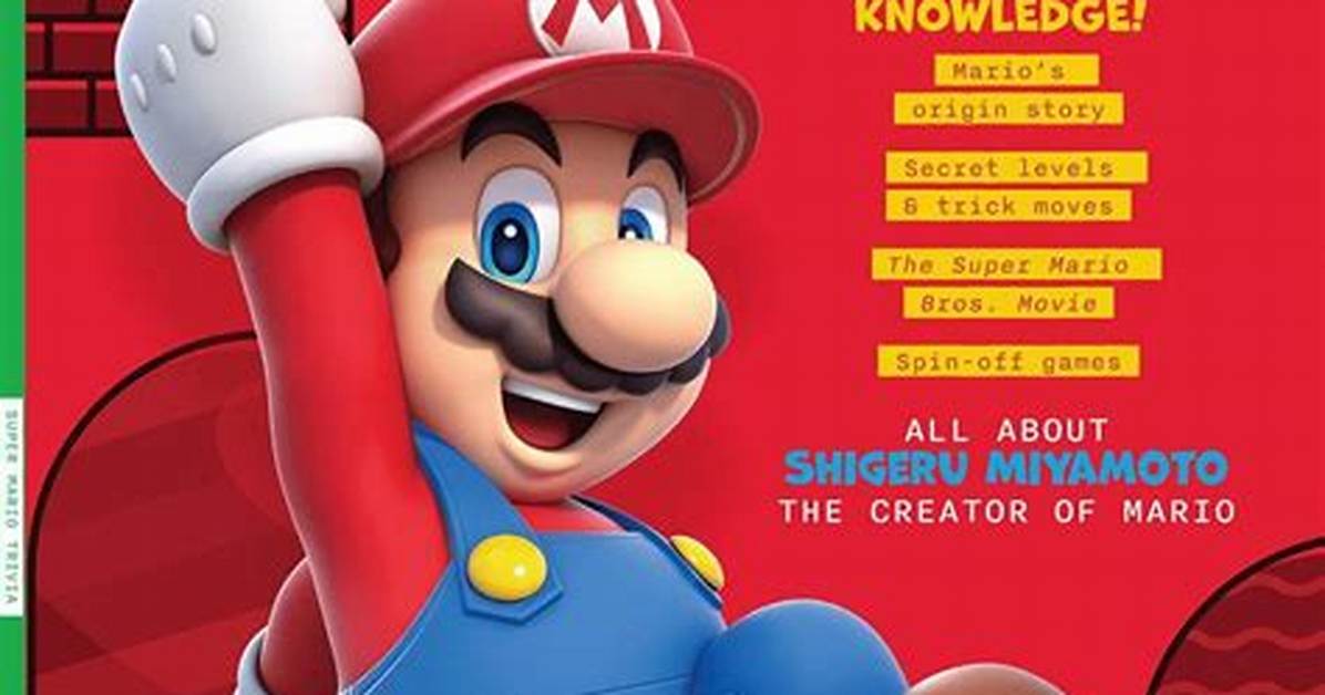 Mario: the Iconic Hero Everyone Knows Is Cool